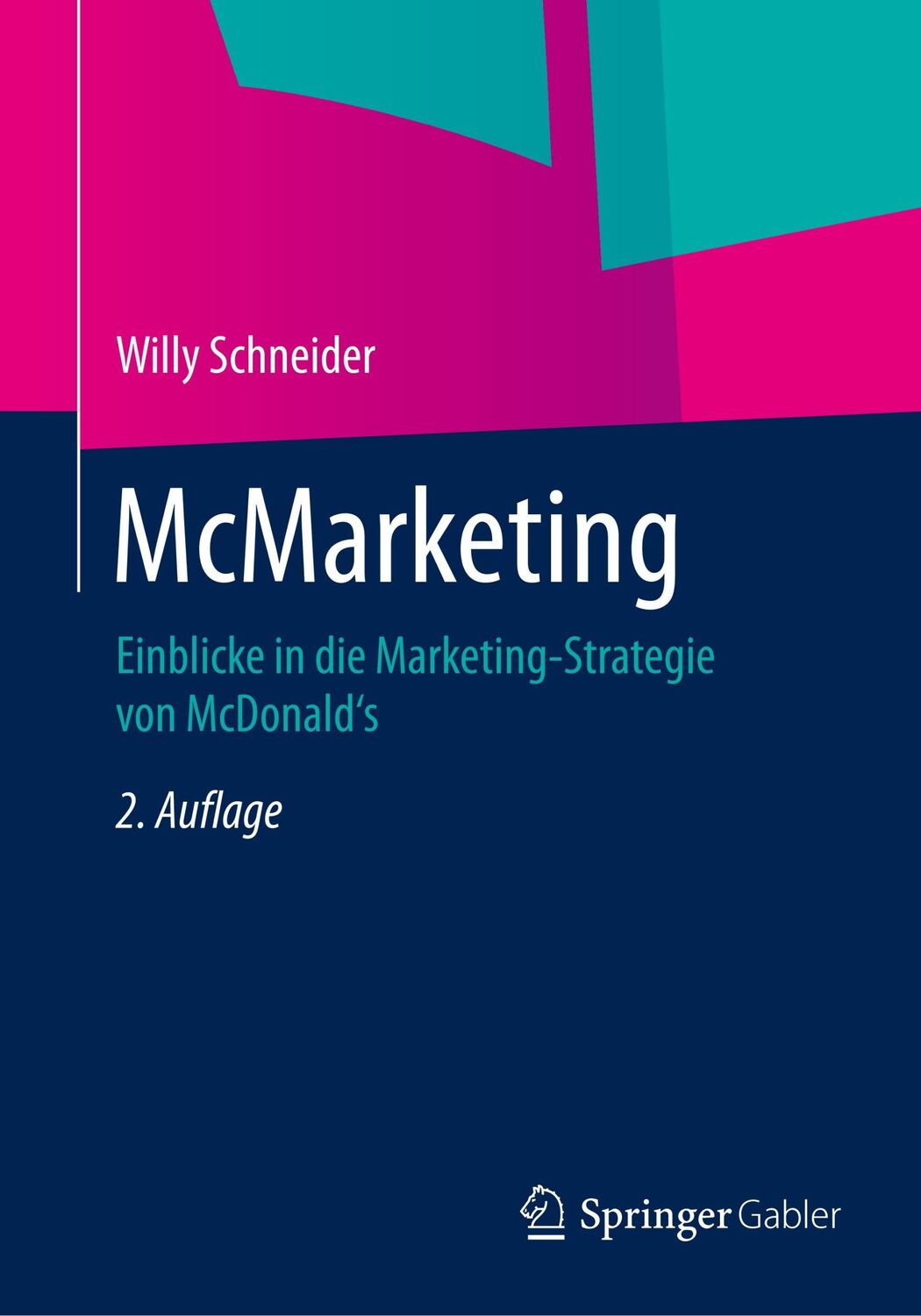 Cover: 9783658070953 | McMarketing | Einblicke in die Marketing-Strategie von McDonald's