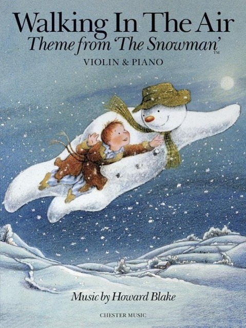 Cover: 9781780387451 | Walking in the Air, Violin &amp; Piano | Theme from 'The Snowman' | Blake