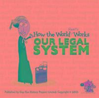 Cover: 9781904711230 | How the World Really Works: Our Legal System | Guy Fox (u. a.) | Buch