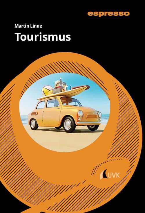 Cover: 9783381122011 | Tourismus | Kurzlehrbuch mit eLearning-Kurs | Martin Linne | Buch