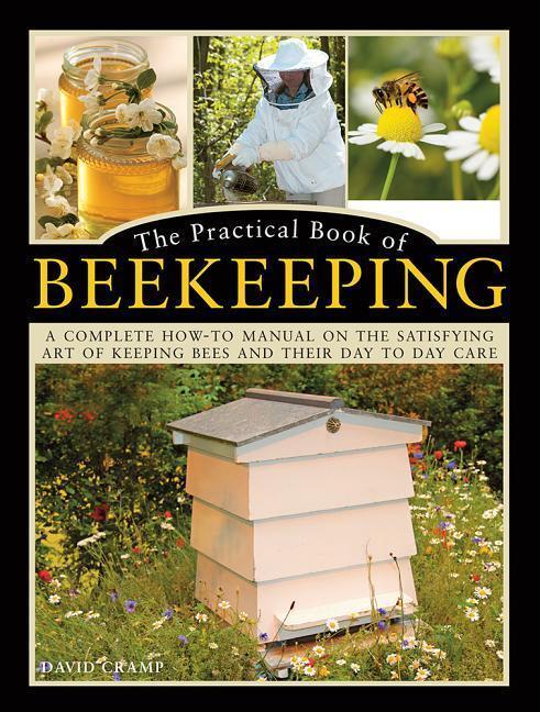 Cover: 9780754834342 | The Practical Book of Beekeeping | David Cramp | Buch | Gebunden