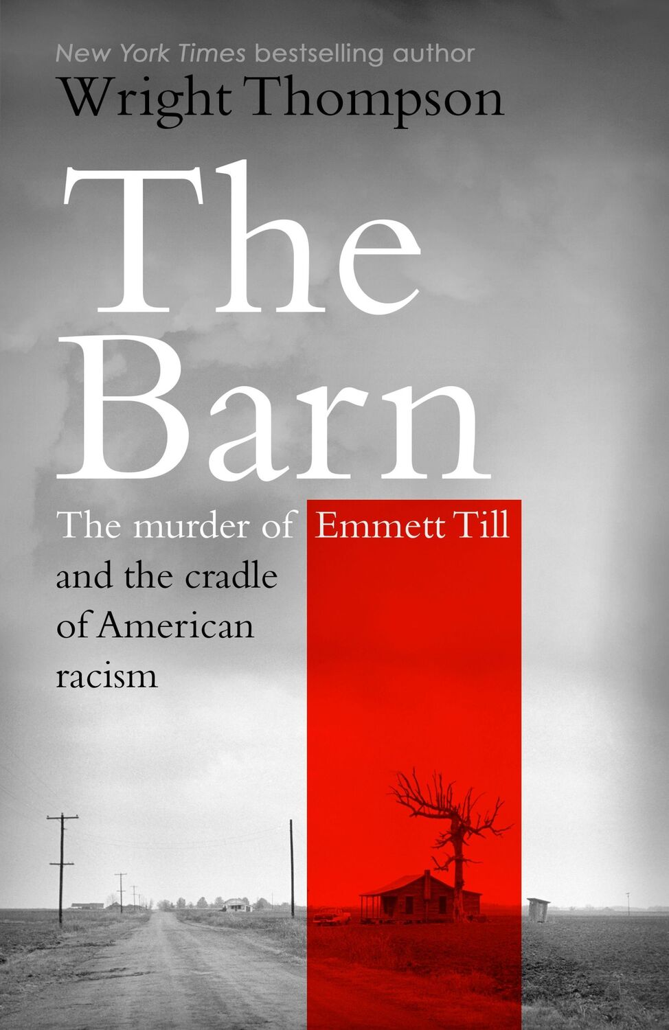 Cover: 9781529154702 | The Barn | The Murder of Emmett Till and the Cradle of American Racism