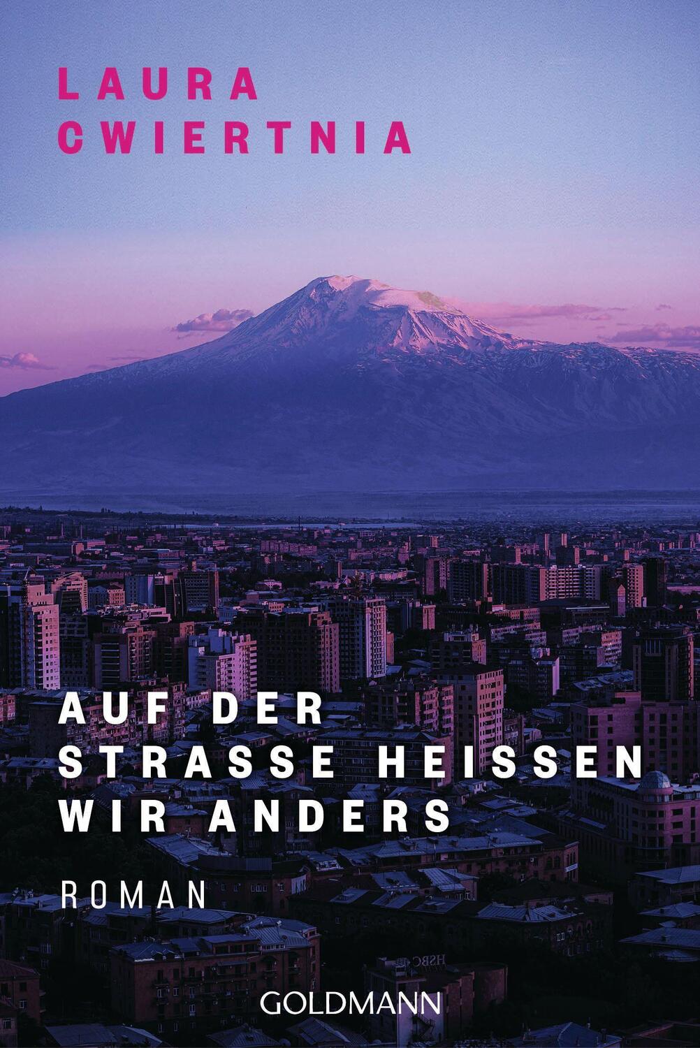 Cover: 9783442494187 | Auf der Straße heißen wir anders | Roman | Laura Cwiertnia | Buch