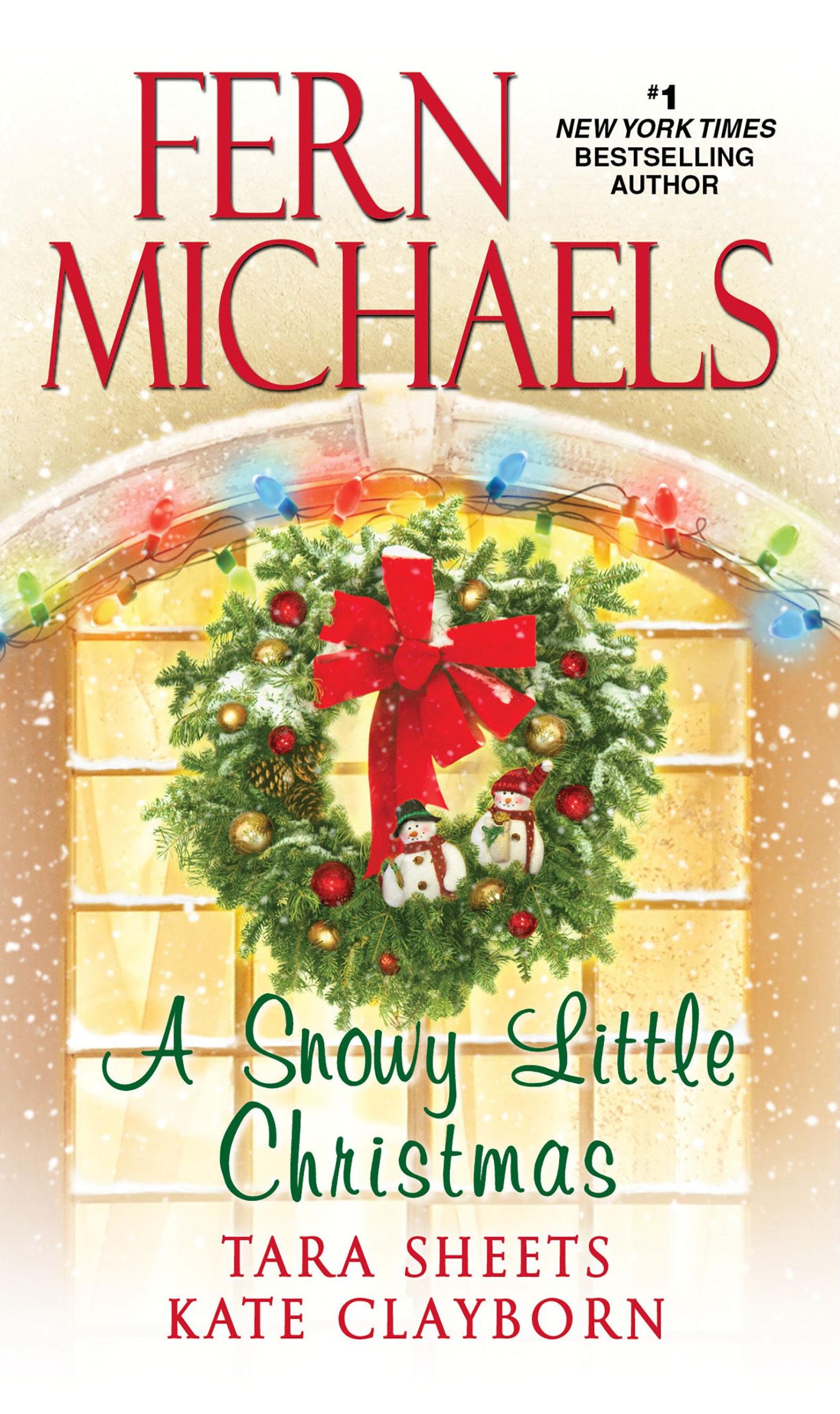 Cover: 9781420146080 | A Snowy Little Christmas | Fern Michaels (u. a.) | Taschenbuch | 2019