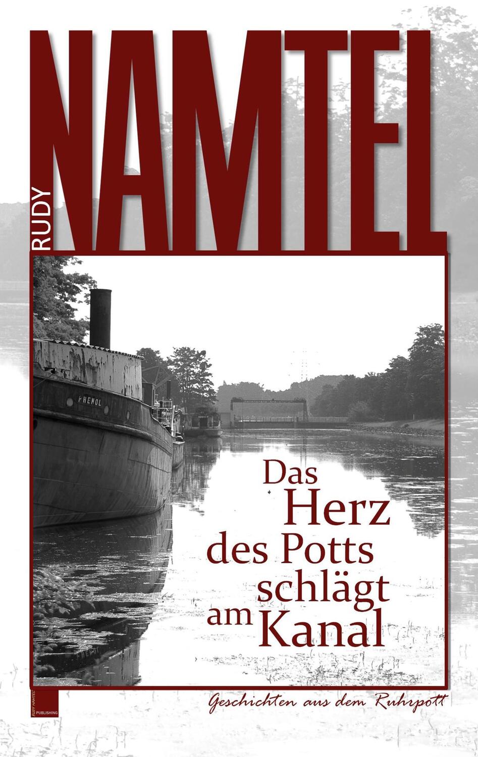 Cover: 9783744808958 | Das Herz des Potts schlägt am Kanal | Geschichten aus dem Ruhrpott