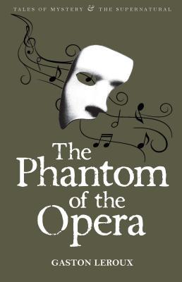 Cover: 9781840220735 | PHANTOM OF THE OPERA | Gaston Leroux | Taschenbuch | Englisch | 2008