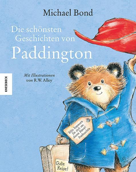 Cover: 9783868738797 | Die schönsten Geschichten von Paddington | Sechs Bilderbuchabenteuer