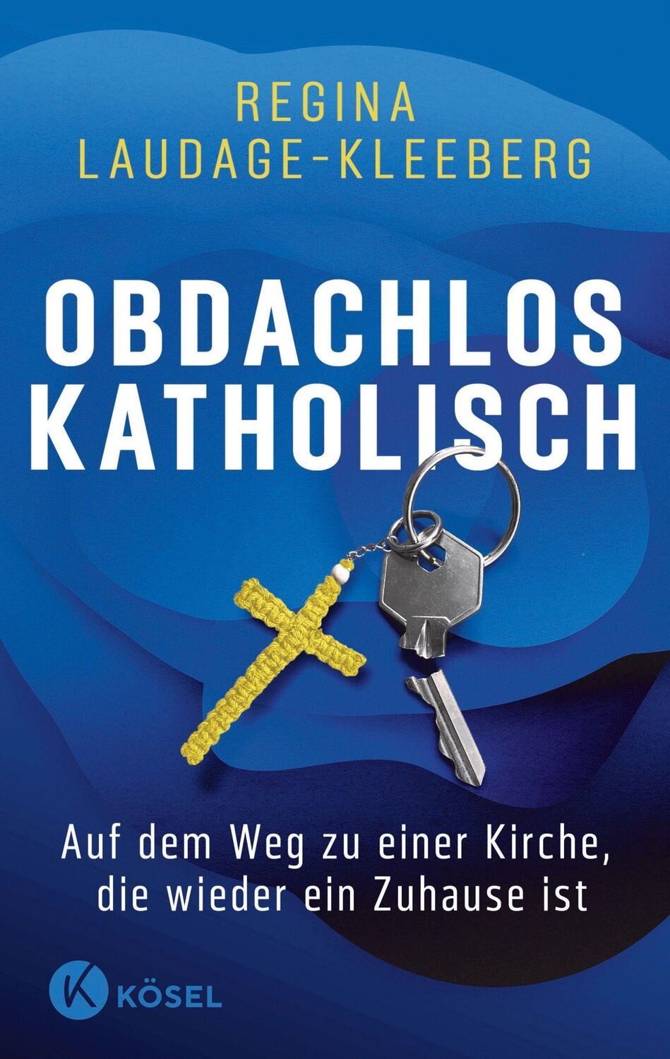 Cover: 9783466372959 | Obdachlos katholisch | Regina Laudage-Kleeberg | Taschenbuch | 208 S.