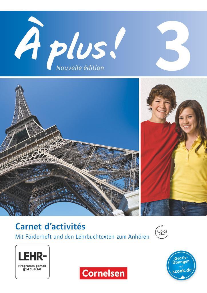 Cover: 9783065201186 | À plus! Nouvelle édition. Band 3. Carnet d'activités mit Audios online