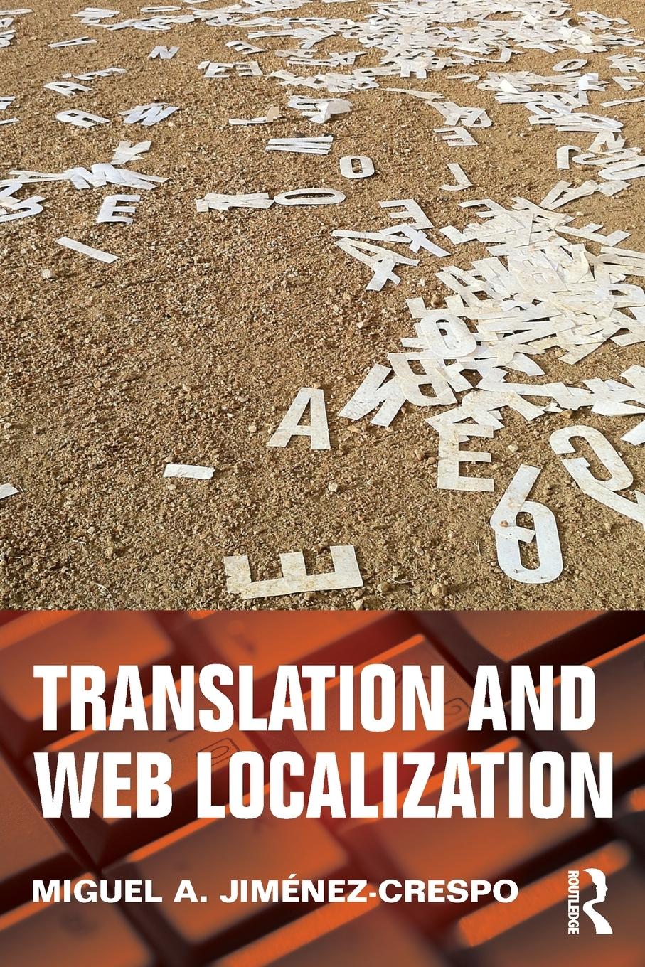 Cover: 9780415643184 | Translation and Web Localization | Miguel A. Jimenez-Crespo | Buch