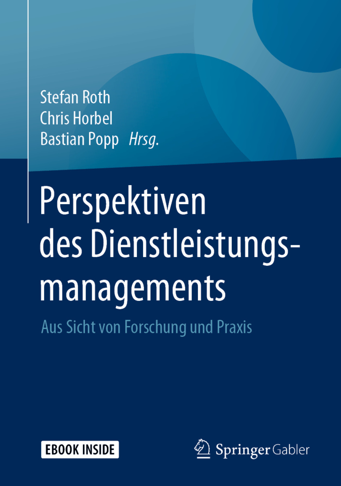 Cover: 9783658286712 | Perspektiven des Dienstleistungsmanagements , m. 1 Buch, m. 1 E-Book