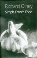 Cover: 9781904010289 | Simple French Food | Richard Olney | Buch | Gebunden | Englisch | 2003