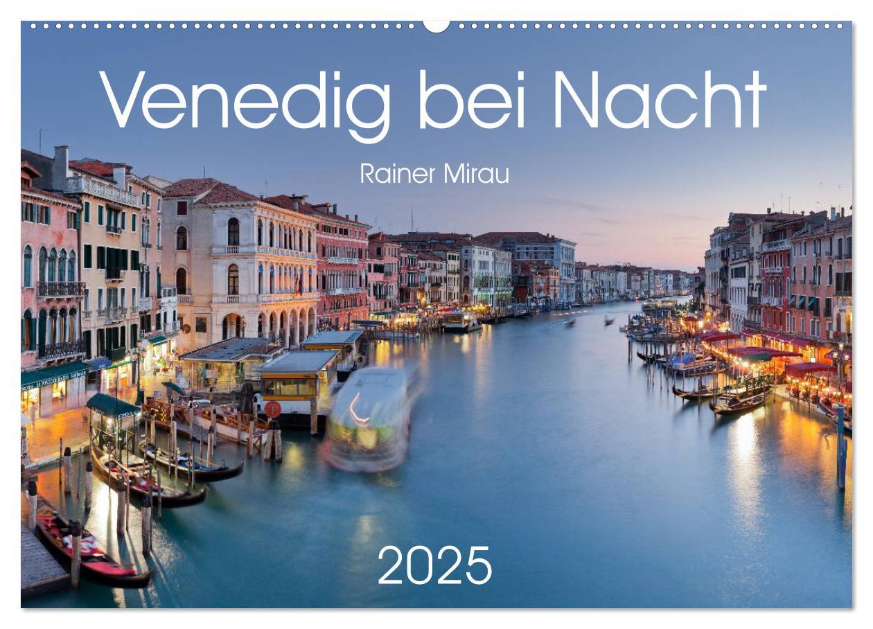 Cover: 9783435564934 | Venedig bei Nacht 2025 (Wandkalender 2025 DIN A2 quer), CALVENDO...