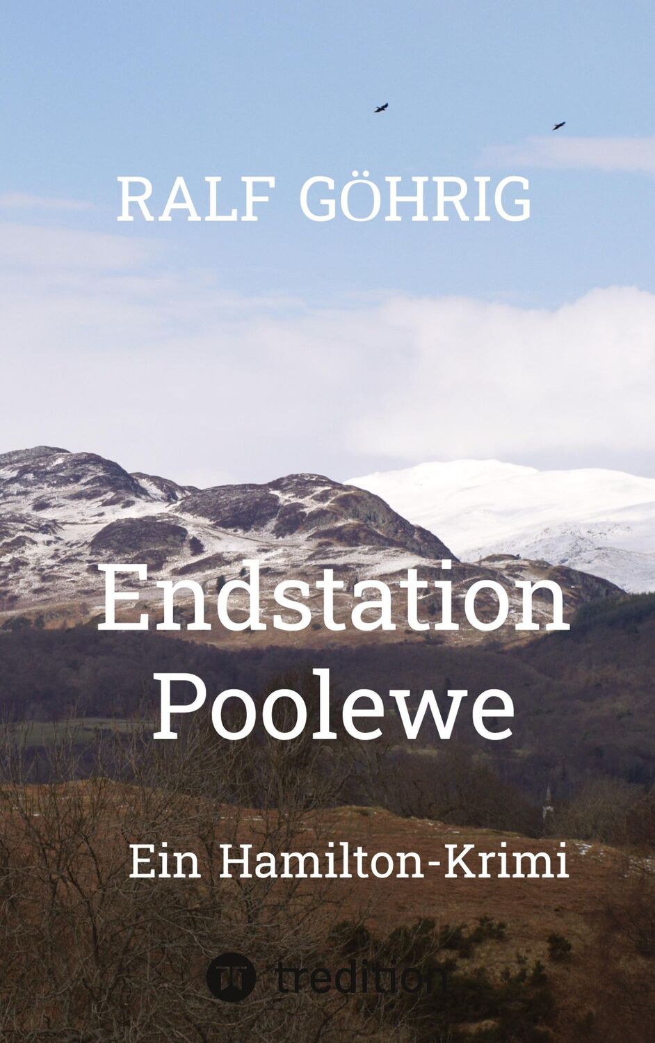 Cover: 9783347457089 | Endstation Poolewe | Ein Hamilton-Krimi | Ralf Göhrig | Taschenbuch