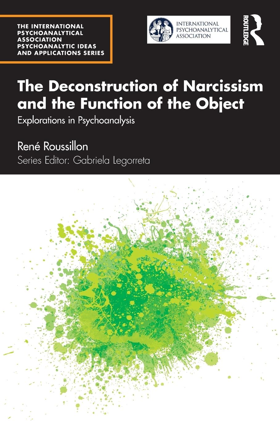 Cover: 9781032056876 | The Deconstruction of Narcissism and the Function of the Object | Buch