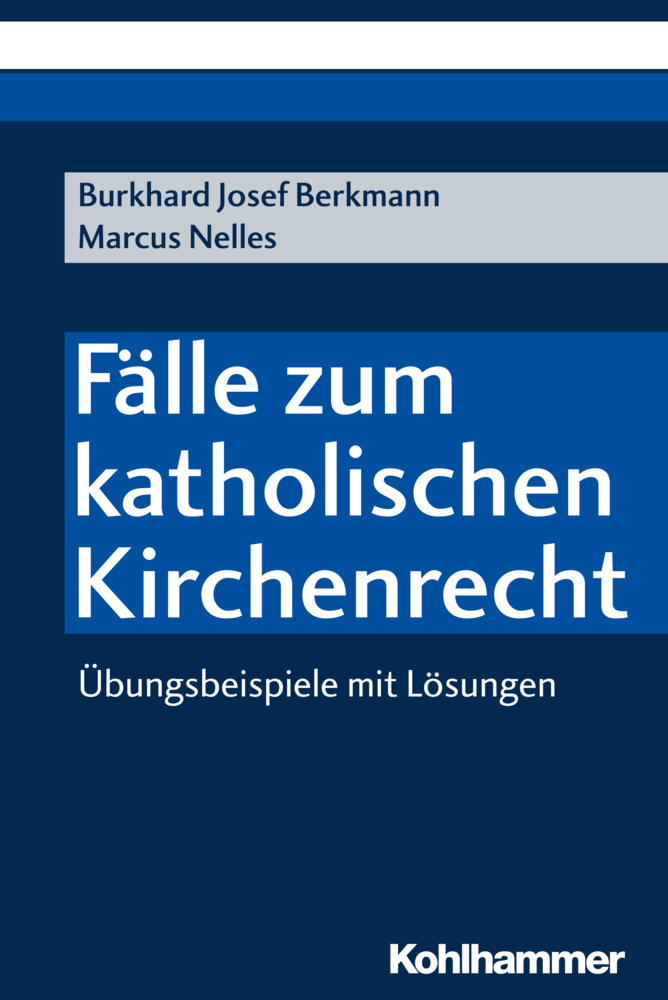 Cover: 9783170361669 | Fälle zum katholischen Kirchenrecht | Übungsbeispiele mit Lösungen