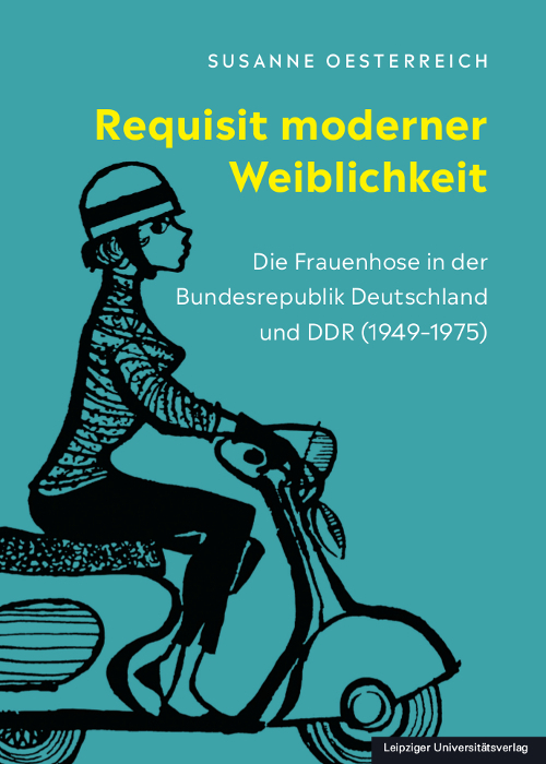 Cover: 9783960233817 | Requisit moderner Weiblichkeit | Susanne Oesterreich | Buch | 347 S.