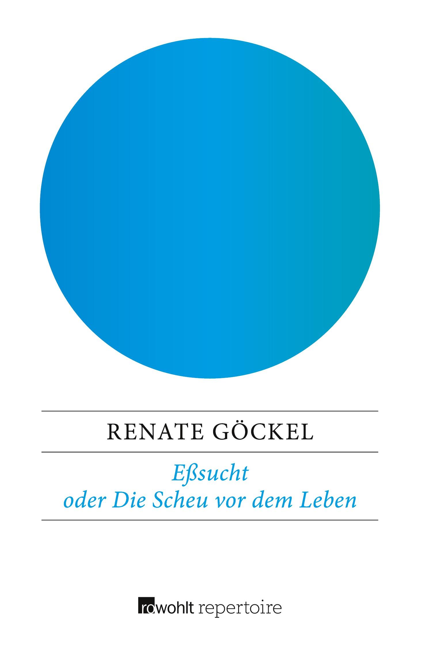 Cover: 9783688111107 | Eßsucht oder Die Scheu vor dem Leben | Eine exemplarische Therapie