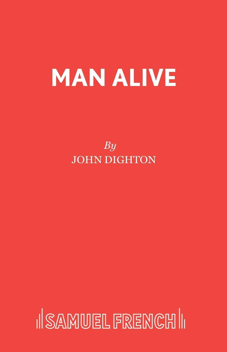 Cover: 9780573012594 | Man Alive | John Dighton | Taschenbuch | Englisch | 2018