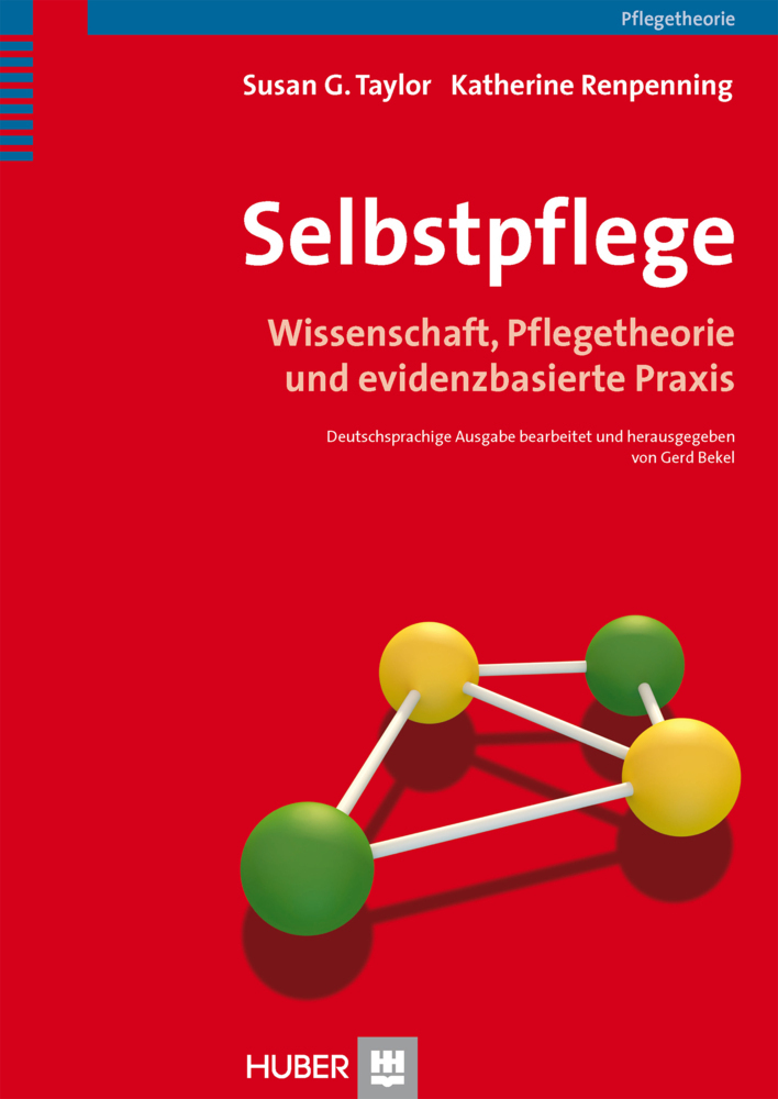 Cover: 9783456851921 | Selbstpflege | Wissenschaft, Pflegetheorie und evidenzbasierte Praxis