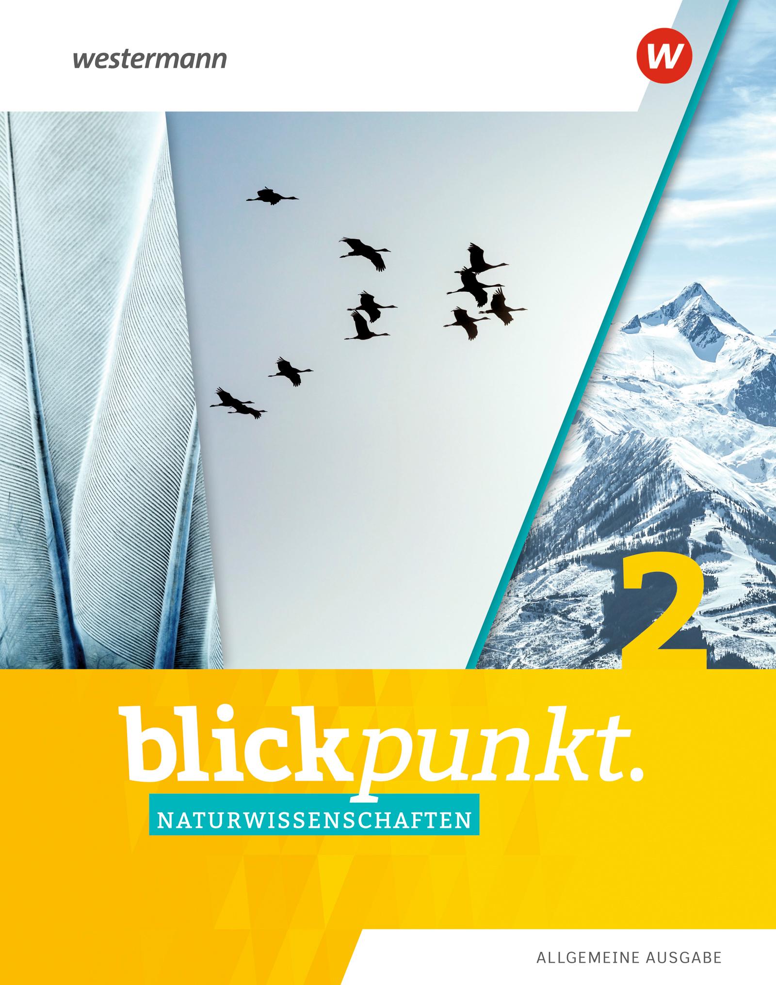 Cover: 9783141880076 | Blickpunkt Naturwissenschaften 2. Schulbuch. Allgemeine Ausgabe | 2021