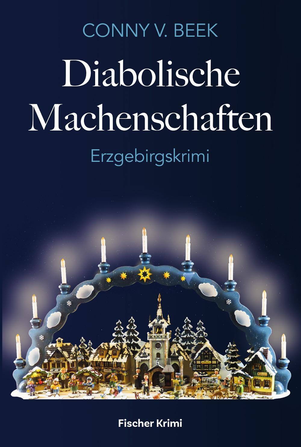 Cover: 9783842249387 | Diabolische Machenschaften | Erzgebirgskrimi | Conny v. Beek | Buch