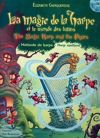 Cover: 9790043093183 | La Magie de la Harpe | The magic Harp and the Pixies | Cherquefosse