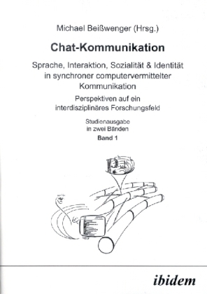 Cover: 9783898212472 | Chat-Kommunikation, 2 Bde. | Michael Beißwenger | Taschenbuch | 552 S.