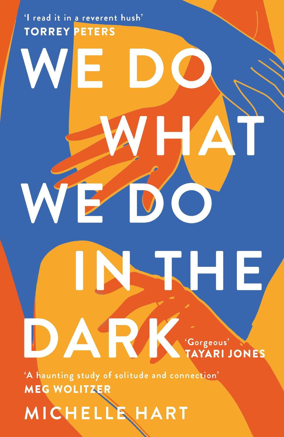 Cover: 9781472296450 | We Do What We Do in the Dark | Michelle Hart | Taschenbuch | 224 S.