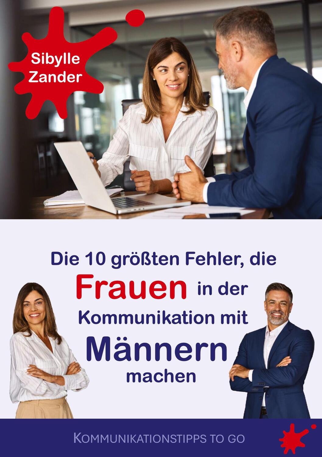 Cover: 9783759774781 | Die 10 größten Fehler, die Frauen in der Kommunikation mit Männern...