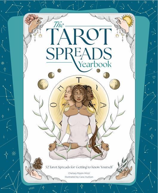 Cover: 9781446309643 | The Tarot Spreads Yearbook | 52 Spreads for Getting to Know Tarot