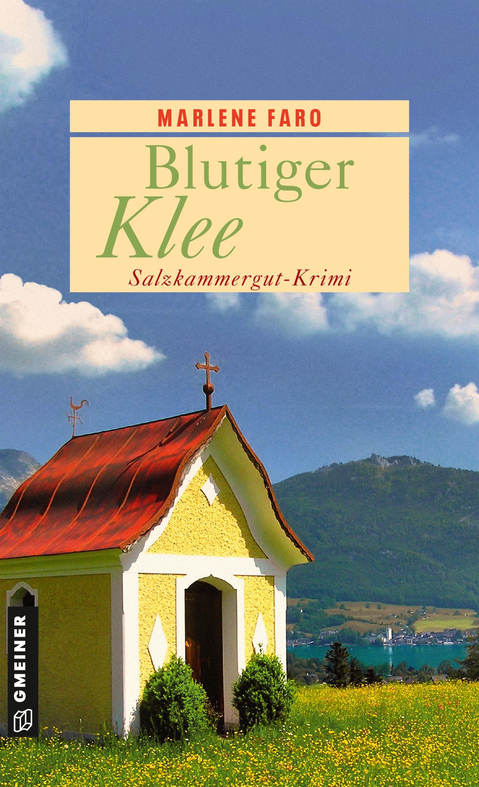 Cover: 9783839205631 | Blutiger Klee | Salzkammergut-Krimi | Marlene Faro | Taschenbuch