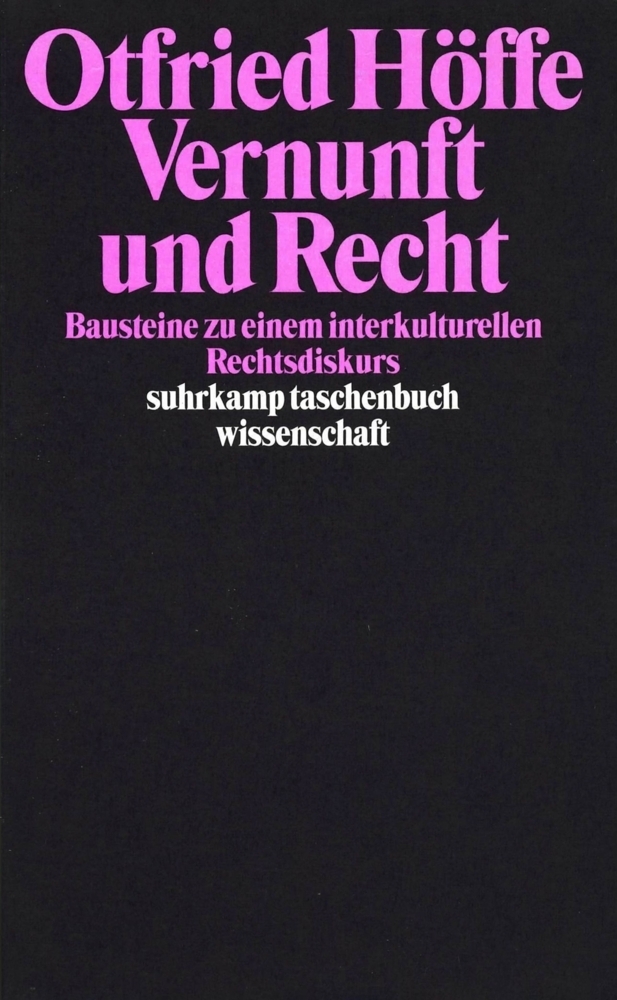 Cover: 9783518288702 | Vernunft und Recht | Bausteine zu einem interkulturellen Rechtsdiskurs