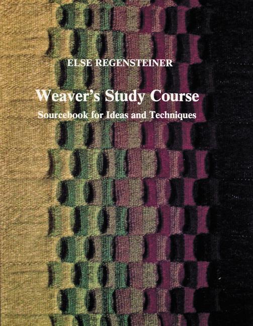 Cover: 9780887401121 | Weaver's Study Course | Sourcebook for Ideas and Techniques | Buch