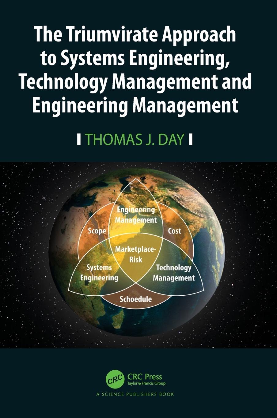 Cover: 9781032104508 | The Triumvirate Approach to Systems Engineering, Technology...