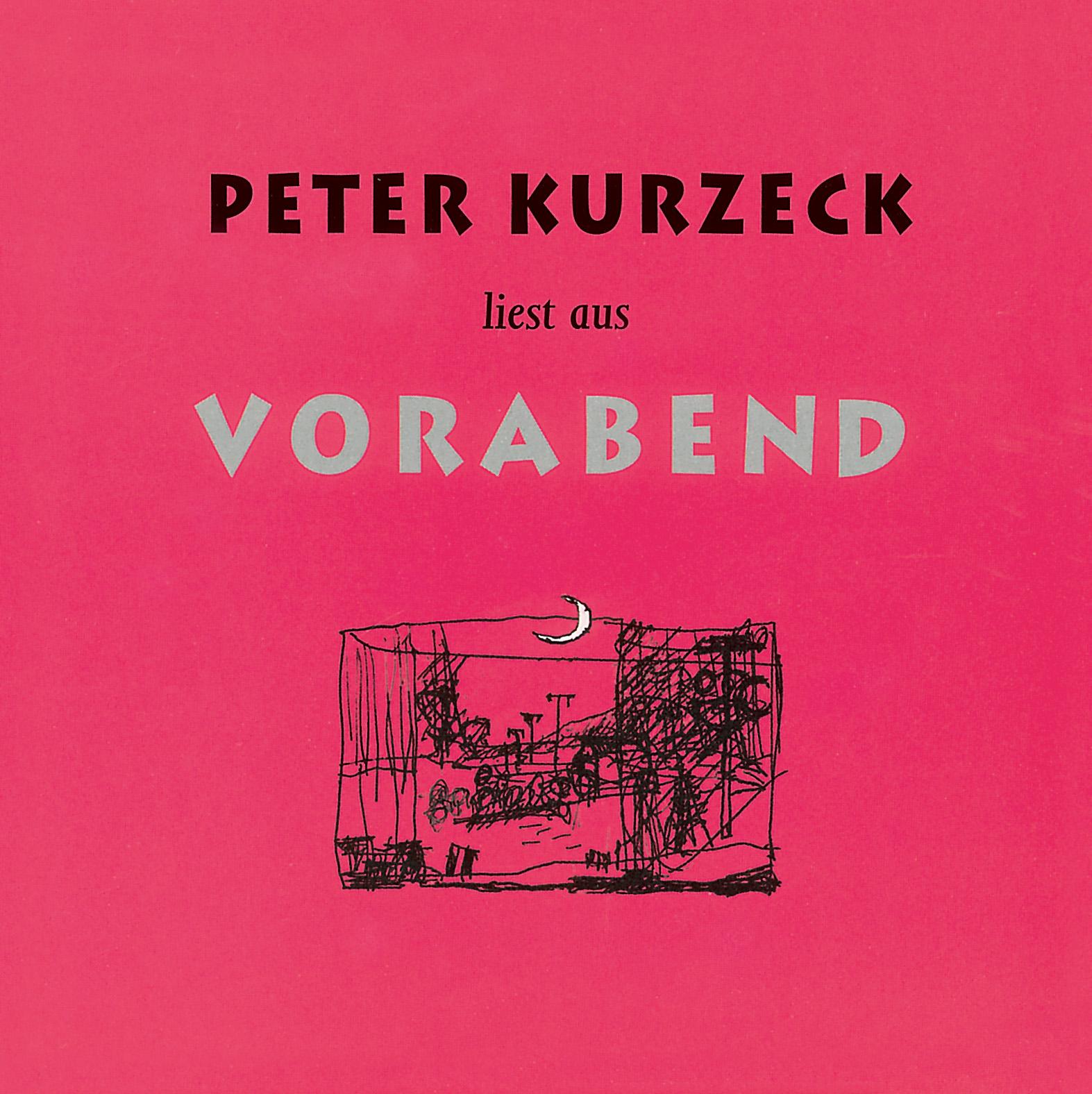 Cover: 9783731751045 | Peter Kurzeck liest aus Vorabend | Peter Kurzeck | Audio-CD | 355 Min.