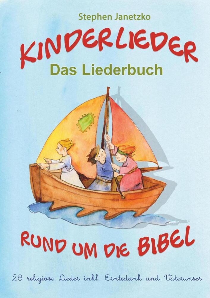 Cover: 9783957225153 | Kinderlieder rund um die Bibel - 28 religiöse Lieder inkl....