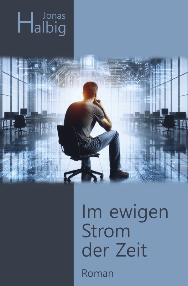 Cover: 9783818714338 | Im ewigen Strom der Zeit | die Überwindung der Zeit. DE | Jonas Halbig