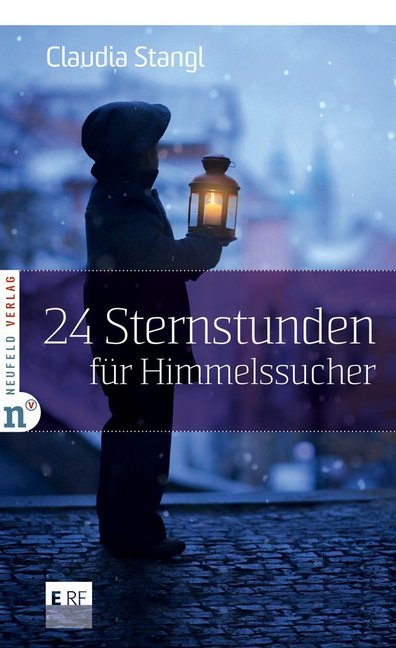 Cover: 9783862560950 | 24 Sternstunden für Himmelssucher | ERF Plus | Claudia Stangl | Buch