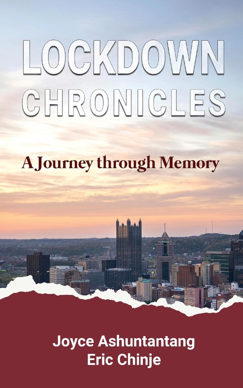 Cover: 9781957296364 | Lockdown Chronicles | A Journey through Memory | Ashuntantang (u. a.)