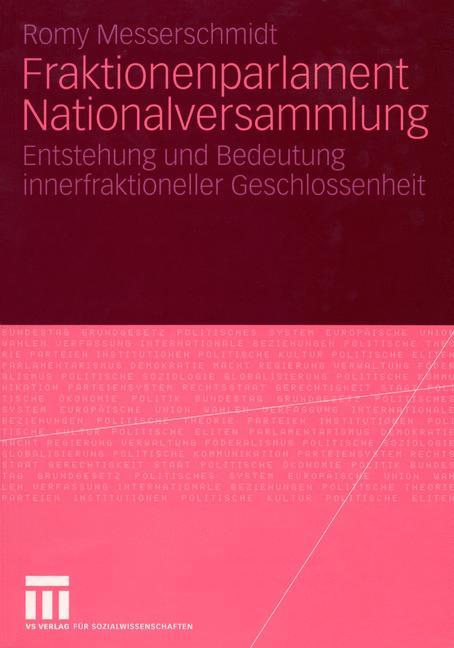 Cover: 9783531145464 | Fraktionenparlament Nationalversammlung | Romy Messerschmidt | Buch