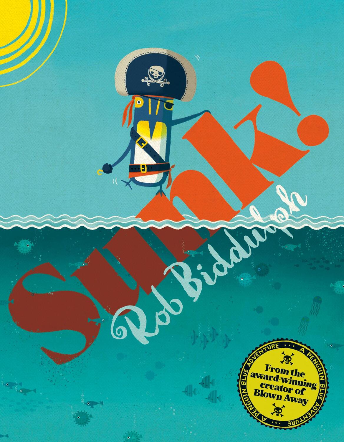 Cover: 9780008207403 | Sunk! | Rob Biddulph | Taschenbuch | 32 S. | Englisch | 2017