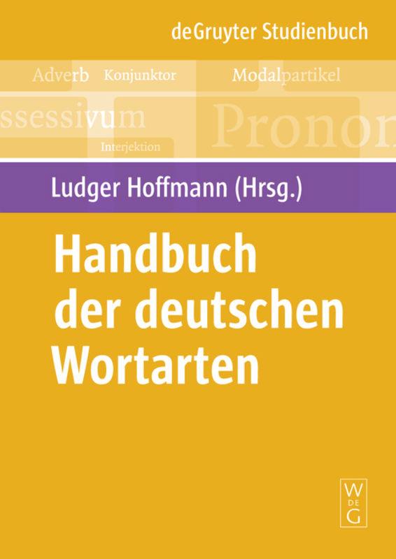 Cover: 9783110215076 | Handbuch der deutschen Wortarten | Ludger Hoffmann | Taschenbuch | VI