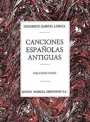 Cover: 9780711944084 | Canciones Espanolas Antiguas (Canto Y Piano): Voice and Piano | Lorca