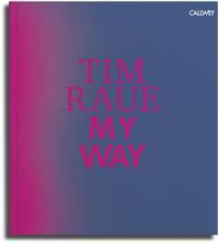 Cover: 9783766722652 | My Way | Von der Gosse zu den Sternen | Tim Raue | Buch | 288 S.