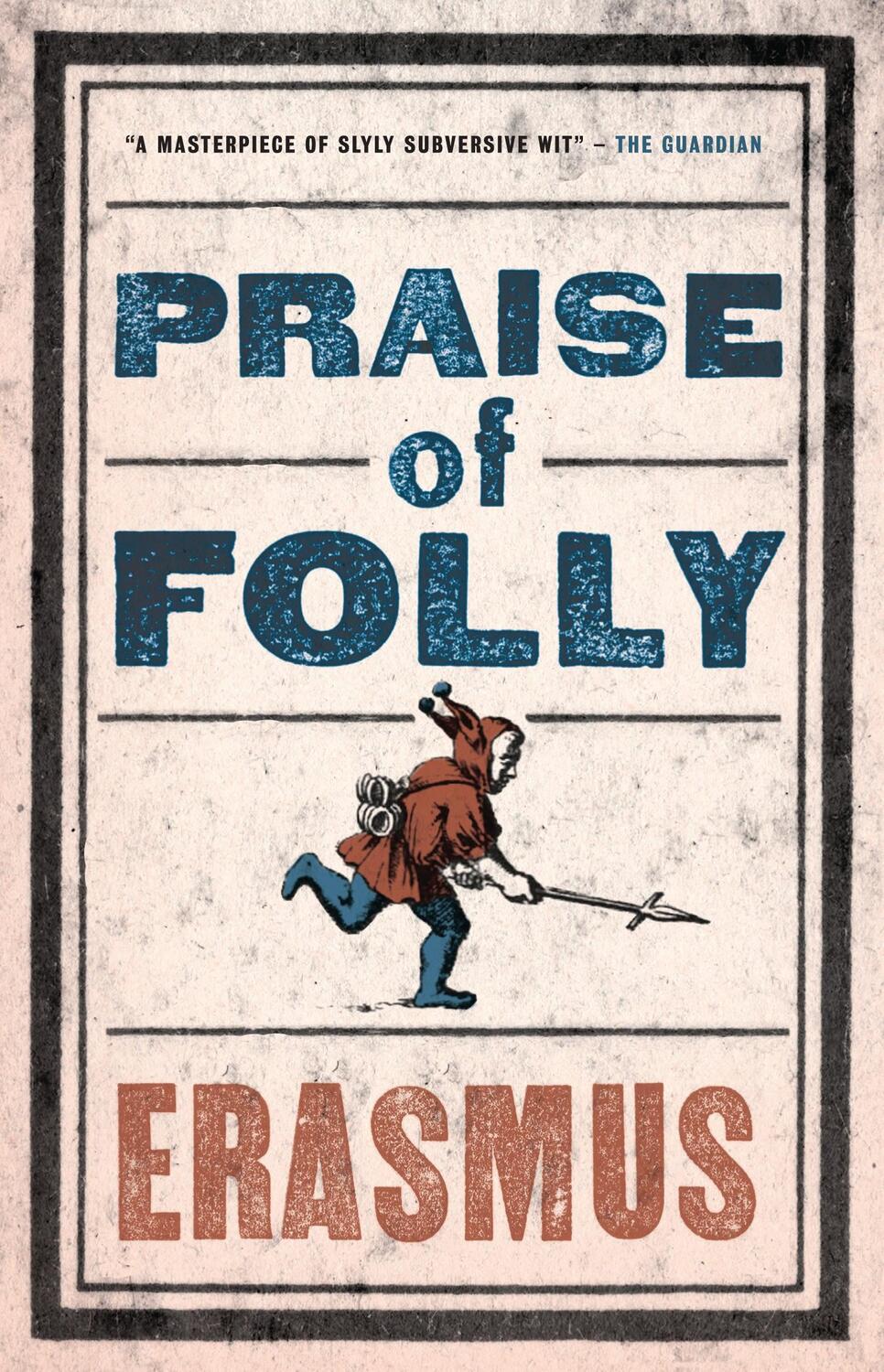 Cover: 9781847493248 | Praise of Folly | Desiderius Erasmus | Taschenbuch | 320 S. | Englisch