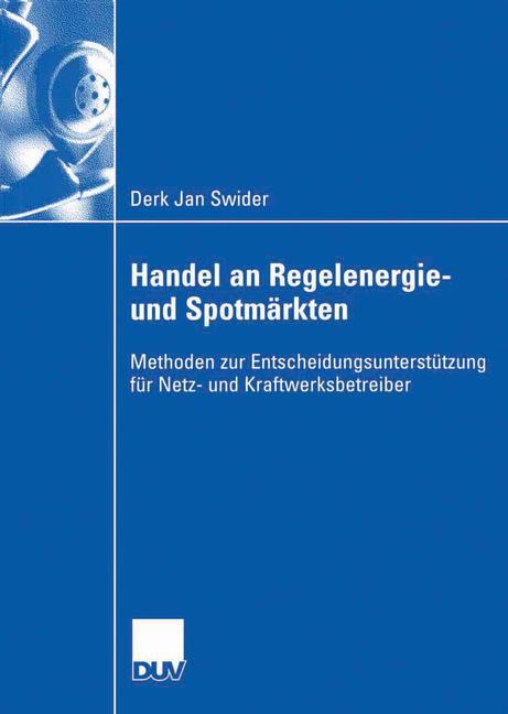 Cover: 9783835004597 | Handel an Regelenergie- und Spotmärkten | Derk Jan Swider | Buch | xx