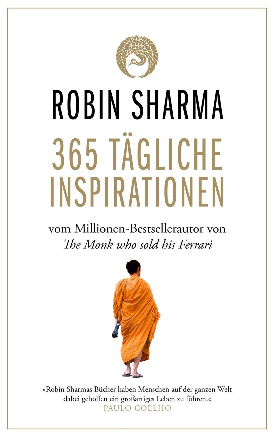 Cover: 9783959726115 | 365 tägliche Inspirationen | Robin Sharma | Buch | 384 S. | Deutsch