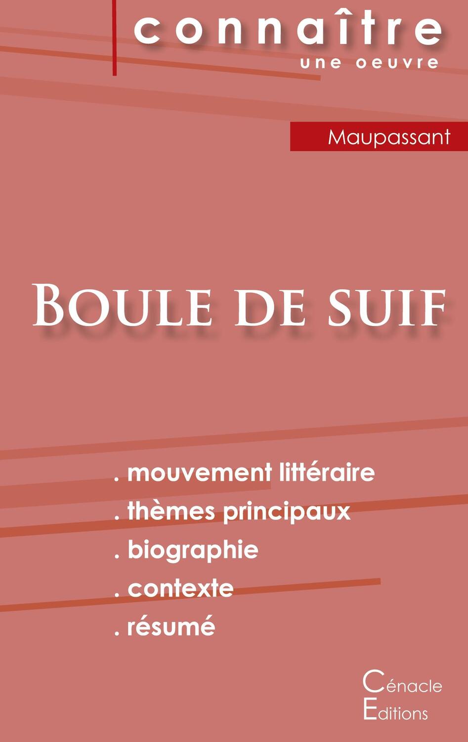 Cover: 9782367888057 | Fiche de lecture Boule de suif de Maupassant (Analyse littéraire de...