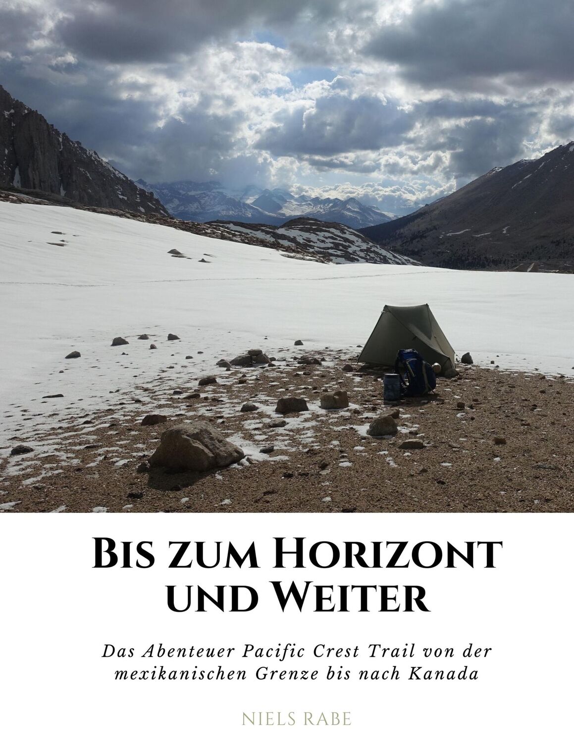 Cover: 9783750401532 | Bis zum Horizont und weiter | Niels Rabe | Taschenbuch | Paperback